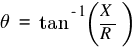 theta ~= ~tan^{-1} ( X / R)